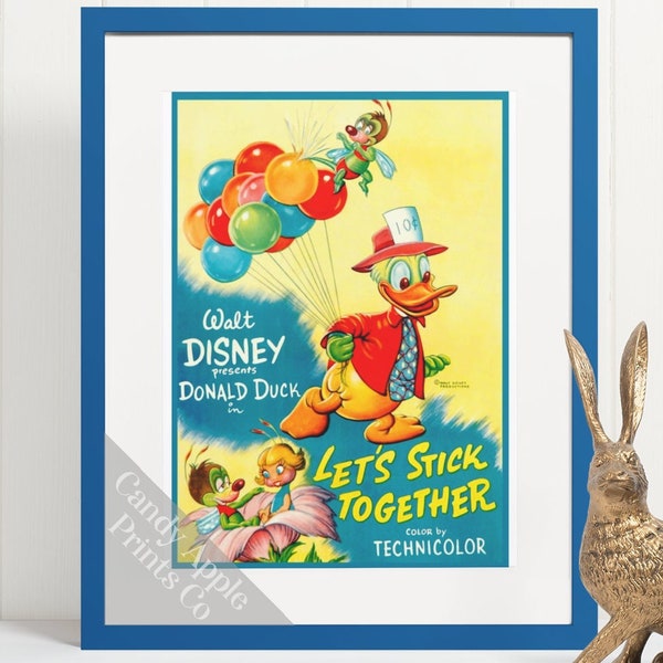 Donald Duck Print - Let's Stick Together - For fans of Donald Duck, Classic Disney and Disneyana. Disney Poster, Disney Print