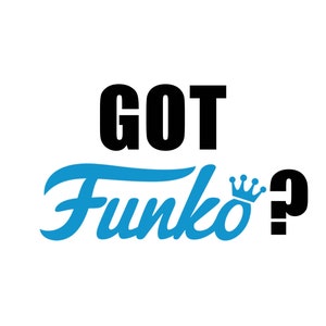 ny digital nedladdning Har du Funko?