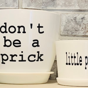 Don’t be a prick pot set!!!