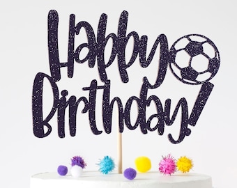 Happy Birthday Soccer Ball Cake topper- Any color