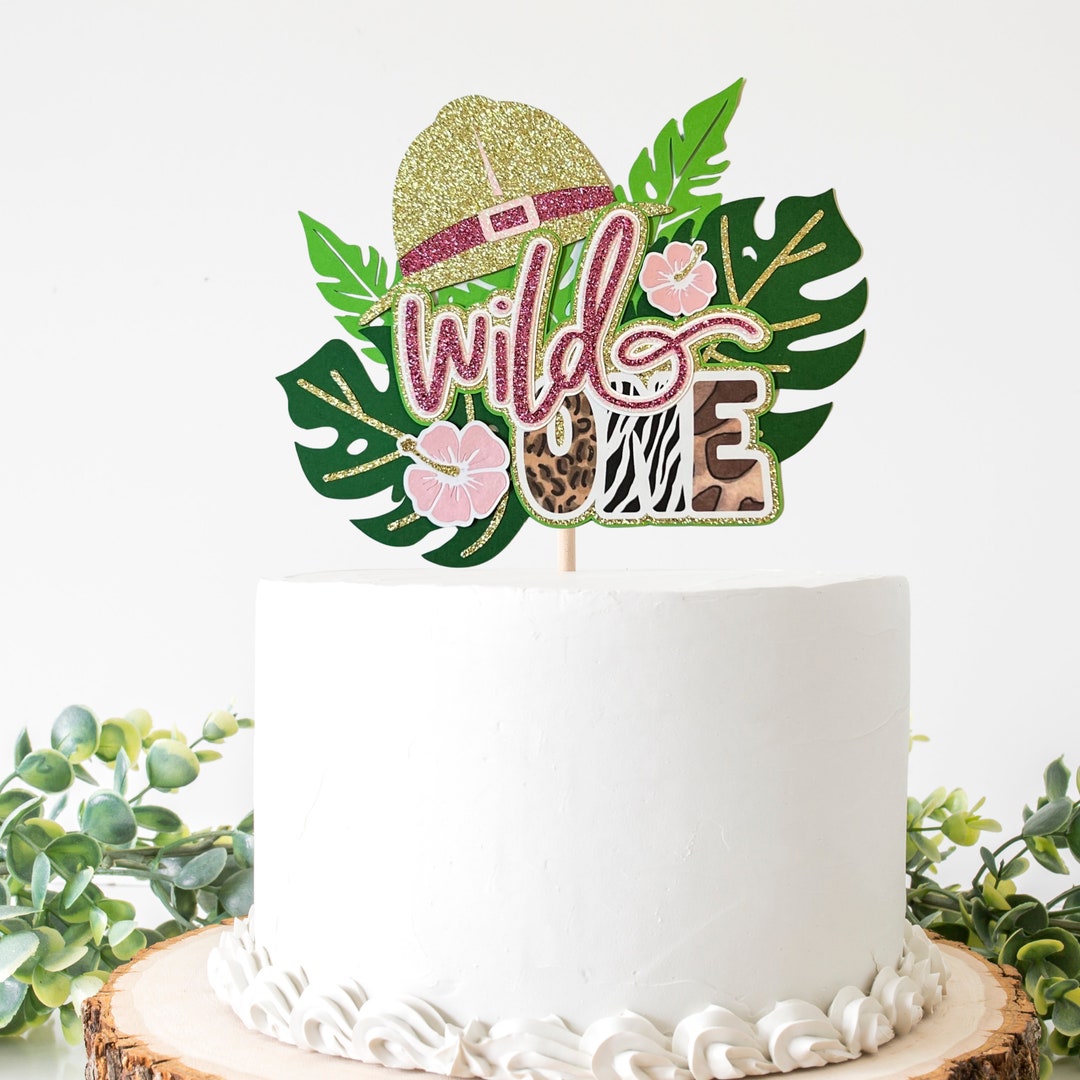 Wild One Cake Topper Jungle Theme Cake Topper Safari Theme Birthday - Etsy