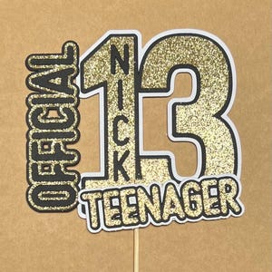 Official teenager cake topper, teenager birthday, 13th birthday cake topper