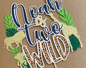 Personalized TWO Wild Cake topper Jungle theme cake topper Safari theme birthday