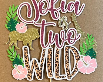 Personalized TWO Wild Cake topper Jungle theme cake topper Safari theme birthday- more color choices