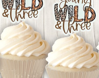 Young, wild and three cupcake toppers young, wild and 3 birthday cupcake toppers Jungle Birthday Safari birthday