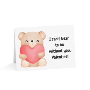 Ik kan niet zonder jou, Bear Holding Heart Valentijnsdagwenskaart, set van 1, 10, 30, 50 stuks, liefdeskaarten, romantische kaart
