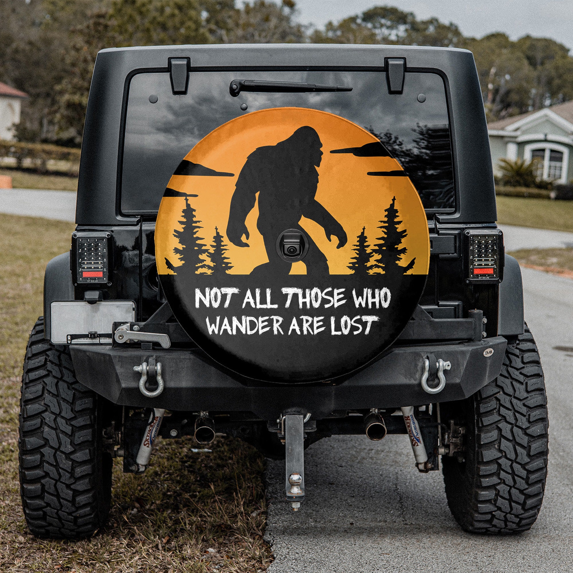 Bigfoot Sasquatch - Not All Those Who Wander Are Lost Custom Spare Tire Cover