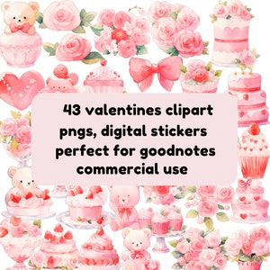 Romantic Watercolour Flowers, Cupcakes and Teddy Bears: Valentine&#39;s Day Clipart and Digital Stickers Set Pngs, pastel goodnotes stickers