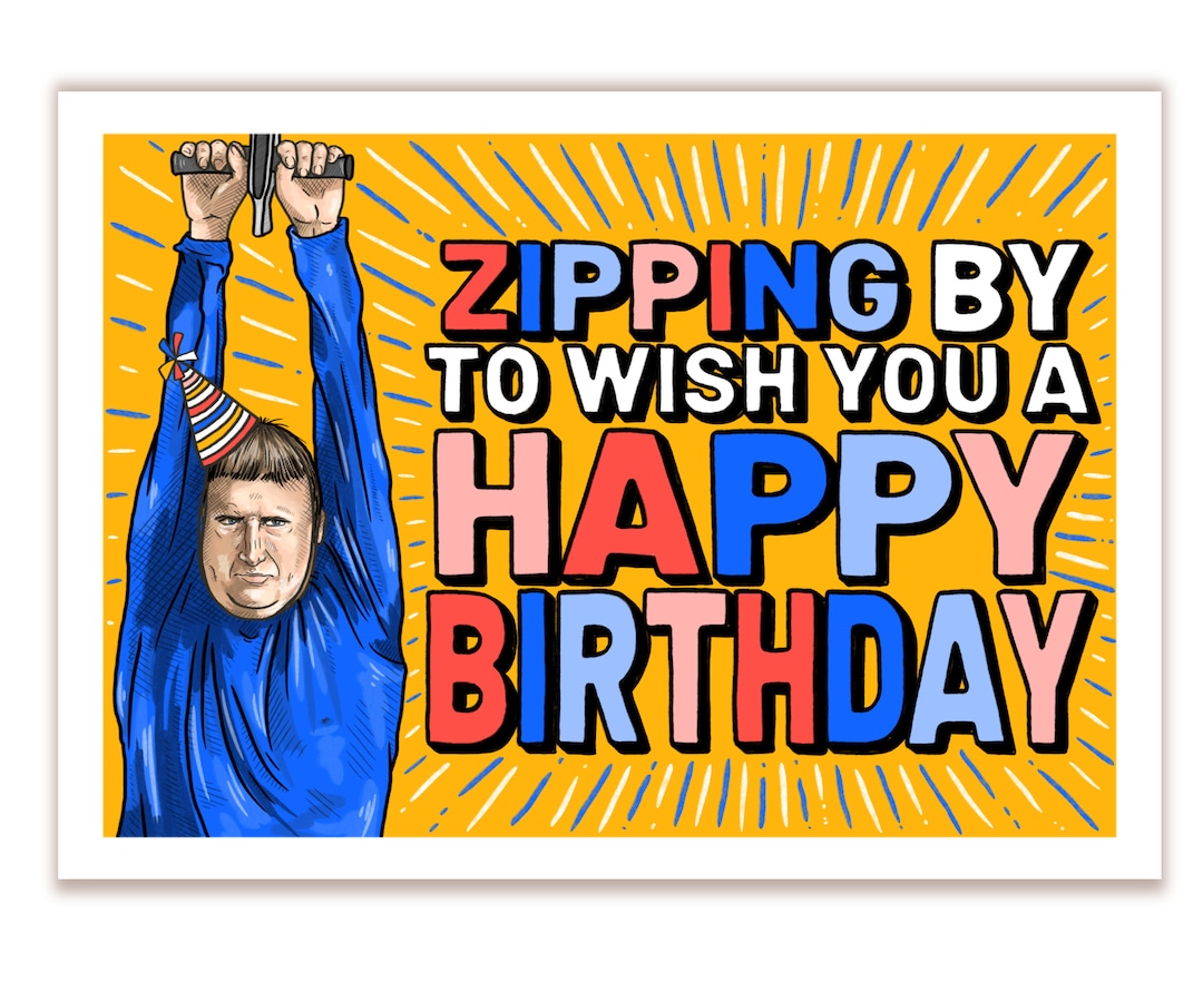 I Think You Should Leave With Tim Robinson ZIPLINE Birthday Card Etsy