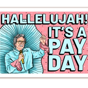 PAY DAY Baby Billy | Righteous Gemstones | Birthday Card