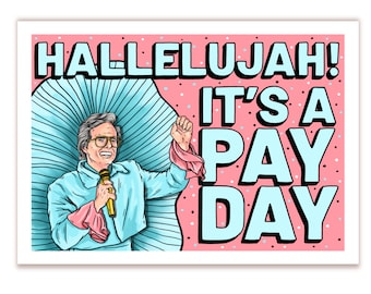 PAY DAY Baby Billy | Righteous Gemstones | Birthday Card