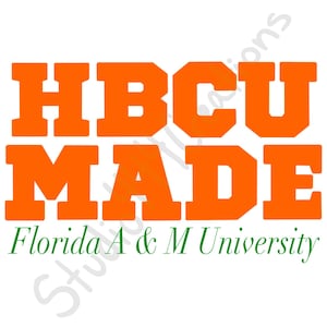 FAMU HBCU gemacht svg | Florida A & M Universität HBCU Graduation Cap Topper | College Entscheidung Photo Prop | Jahrgang 2025 | Digitaler Download