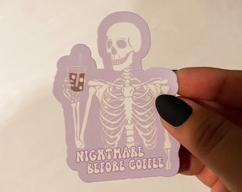 Nightmare before coffee sticker