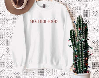 Motherhood Sweater | Motherhood | Neutral Sweater | Motherhood Sweatshirt | Mama sweater | pink motherhood |Bohemian Sweater | Mother Sweate