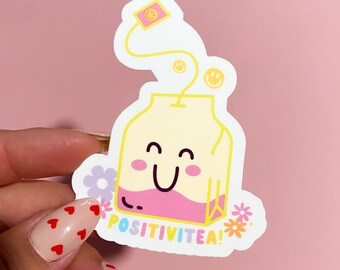 Positivitea Sticker  / Motherhood / Postpartum / maternal mental health / breastfeeding mom / Mama / PPD