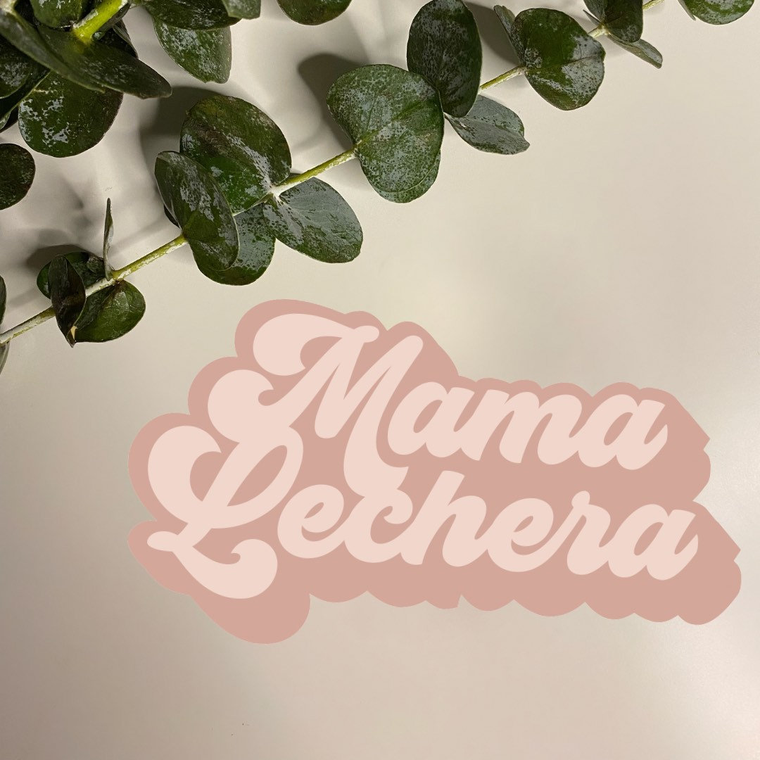 Mama Lechera Sticker Madre Sticker Latina Mama Hispanic Heritage Month  Breastfeeding Mama Alimentación WBW - Etsy