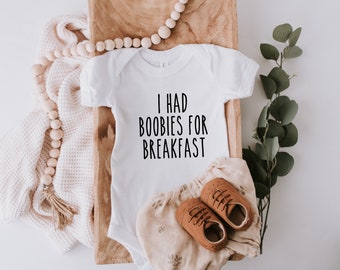 Breastfeeding Baby | Boobies | Boobs for breakfast | Boobies for Breakfast | Lactation | Unisex Baby Onsie | Breastfed Baby | Pumping