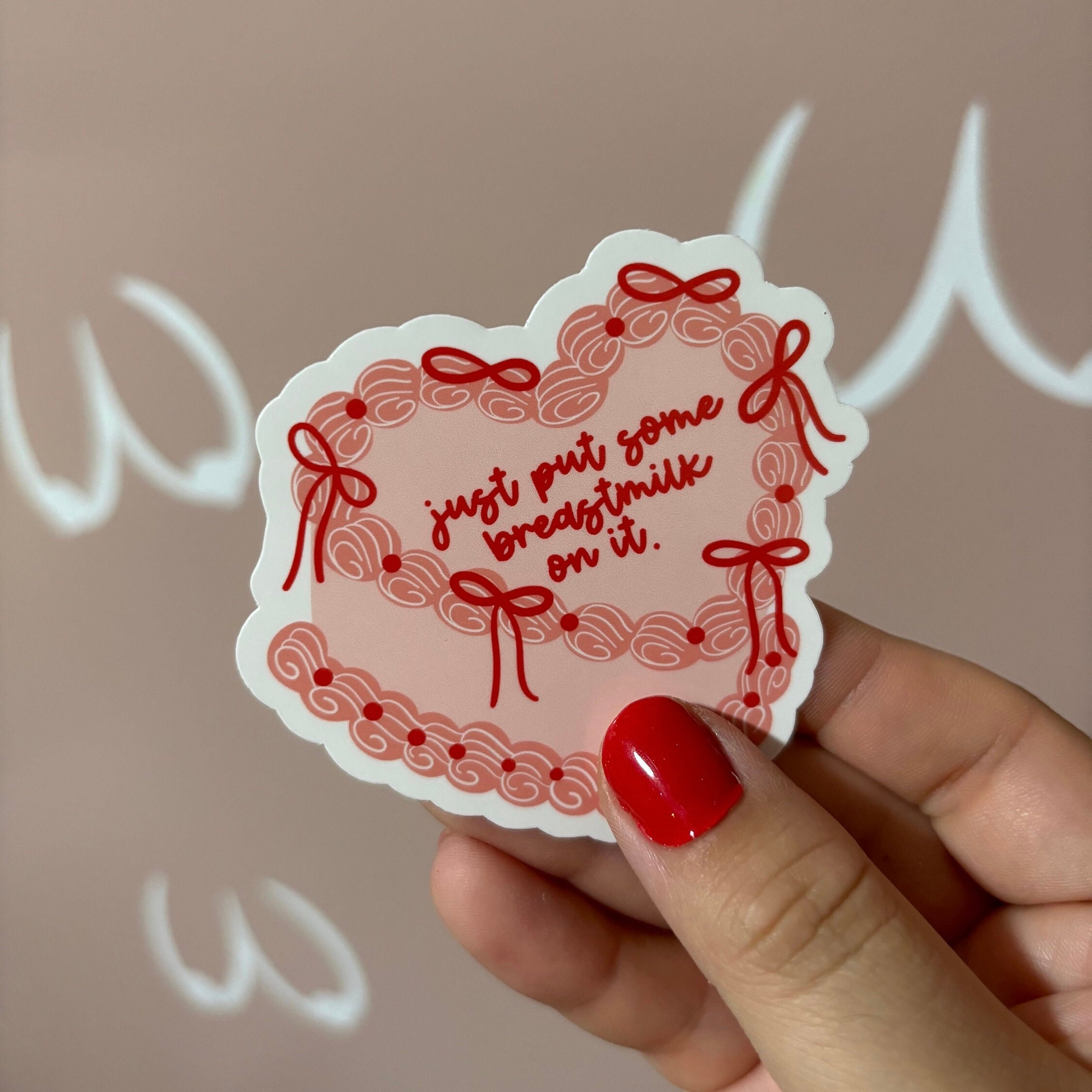Just put some breastmilk on it cake sticker | Breastfeeding | Breastfeeding mom | pumping mama | world breastfeeding week | WBW