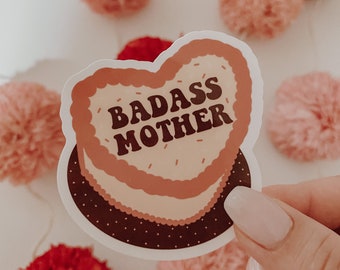 Badass Mother / Madre Chingona / Postpartum Mama Sticker / Motherhood Sticker / Mama Decal / Mental Healt