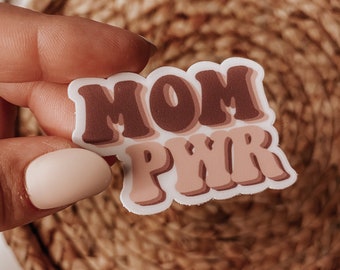 MOM PWR Sticker | Mom Power Sticker | Mama Power | Mom Power | Mom Decal | Motherhood Decal