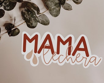 Nudes Mama Lechera Sticker | Madre Sticker | Latina Mama | Hispanic Heritage Month | Breastfeeding Mama | Alimentación | Milk Maker Sticker
