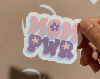 MOM PWR sticker groovy  / Empowerment / Motherhood / Breastfeeding Mama / Decal /