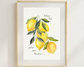 When Life Gives You Lemons Print – Vintage Lemon Wall Art – Motivational Kitchen Quote – Citrus Fruit Poster – Digital Download Printable