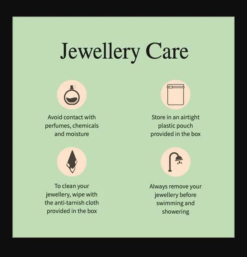 Puede incluir: Una infograf&iacute;a verde y blanca con el t&iacute;tulo "Jewellery Care" y cuatro consejos para cuidar las joyas. Los consejos incluyen evitar el contacto con perfumes, productos qu&iacute;micos y humedad; guardar las joyas en una bolsa de pl&aacute;stico herm&eacute;tica; limpiar las joyas con un pa&ntilde;o antimanchas; y quitarse las joyas antes de nadar y ducharse.