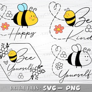 Bee Happy | Bee Kind | Bee Yourself | Cute Bee | Bee svg Cricut | Bee Clipart | Bee Happy T-shirt | Svg / Png / Digital Print File / Cricut