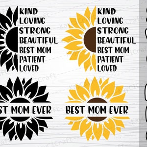 Sunflower Mom SVG | Best Mom SVG | Mother&#39;s Day Svg | Mom SVG| Mom Gifts Svg | Best Mom Ever Svg / Happy Mother&#39;s day / Svg / Png /Cricut