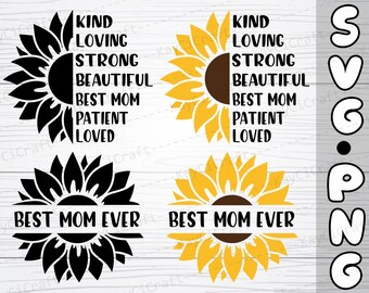 Sunflower Mom SVG | Best Mom SVG | Mother's Day Svg | Mom SVG| Mom Gifts Svg | Best Mom Ever Svg / Happy Mother's day / Svg / Png /Cricut