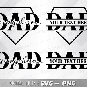 May include: Two digital cut files for a "DAD" design. One design features the text "DAD is my hero" with a heart symbol. The other design features the text "DAD" with a line in the middle for adding custom text. Both designs are in a diamond shape.