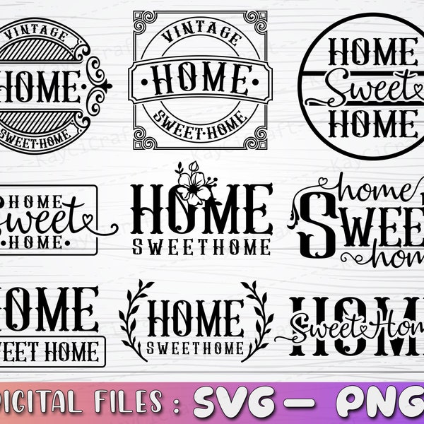 Vintage Home Sweet Home Bundle SVG / Home Svg File / Welcome Home Svg / Home Svg Quote / Home Decor Svg |Svg / Png /Custom Cut file /Cricut