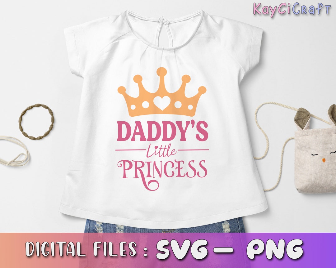 Daddy's Little Princess Svg | Daddy's Girl SVG | Father's Day Svg ...