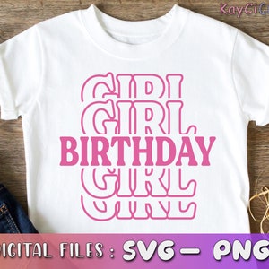 Birthday Girl Svg ! Birthday Princess Svg  / Birthday Svg / Girl Svg / Princess Svg / Birthday Cut File / Svg / Png / Cut file /Cricut
