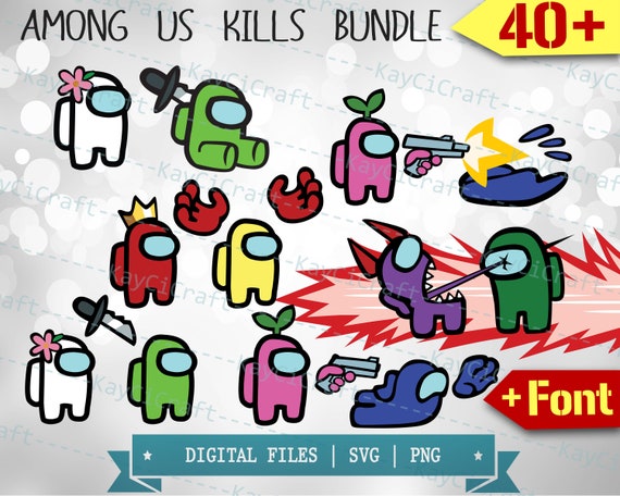 Download 40 Among Us Kills Bundle SVG Among Us Shirt SVG Among Us ...