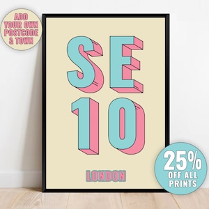 Custom Personalised London Postcode Print – SE10 Greenwich, London Typography Giclée Art Print, Framed or Unframed Gift