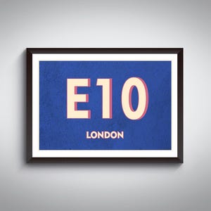E10 (Leyton) London Postcode Typography Print - Giclée Art Print - London Art Print.