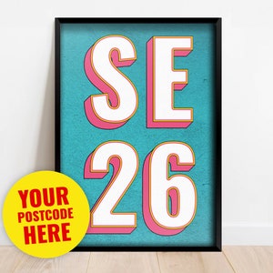 May include: A framed print with a turquoise background and white letters that say "SE 26" in a pink outline. The letters are in a bold, retro font.