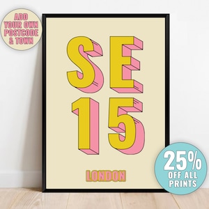 Könnte beinhalten: Ein gelber und rosa Poster mit dem Text "SE15 LONDON" in einer Retro-Schriftart. Der Poster ist in Schwarz gerahmt.