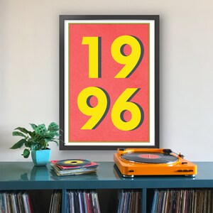 1996 Druck - Personalisierter Typografie Druck - Dein besonderes Jahr auf dem Bild - Giclée Kunstdruck, Auf Bestellung. Nur für Dich.