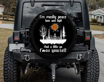 I'm Mostly Peace Love And Light And A Little Go F Yourself Yoga Skeleton Hippie Skull Spare Tire Cover, Custom Tire Cover,Gift for Car Lover