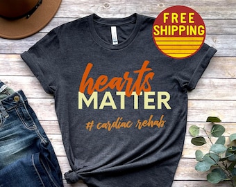 Cardiac Rehab Shirt Cardiac Rehabilitation Shirt Cardiac Rehab Gifts Cardiac Rehab T Shirt Cardiac ICU Therapy Shirt Cardiac Therapy TShirt