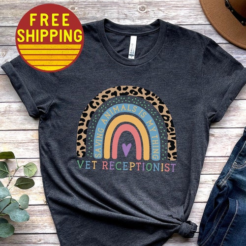 Vet Receptionist Shirt Vet Receptionist Gift Veterinary Etsy
