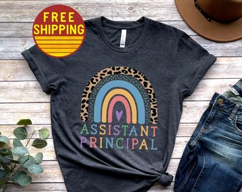Assistant Principal Shirt Assistant Principal Gift Assistant Principal Appreciation Gift Back To School Gift For Assistant Principal Tshirt