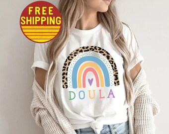 Doula Shirt Doula Gift For Doula Doula Tshirt Birth Worker Shirt Douling Shirt Doula Midwife Shirt Doula Life Birth Doula Tshirt Rainbow Tee