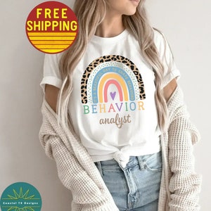 BCBA Gifts BCBA Shirt Behavior Analyst Shirt Behavior Analyst Gift For BCBA Behavior Analysis Shirt Aba Shirts Rbt Shirts Autism Shirt Tee