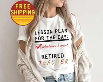 Retired Teacher Shirt For Women Retirement Gifts For Women Gift For Retirement Gift For Retiring Teacher Gift For Retiring Friend Retired