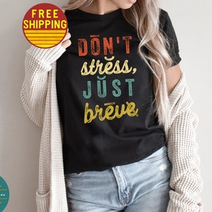 Don't Stress Just Breve Dyslexia Shirt, Reading Teacher Tee