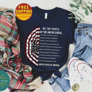 We The People Shirt Constitution Shirt American Pride Patriotic Shirt American Patriot Shirt USA Shirt Fourth of July Shirt America Shirt